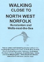 Walking Close to North West Norfolk Guidebook