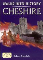 Walks Into History - Cheshire Guidebook