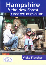 Hampshire and New Forest - A Dog Walker's Guide