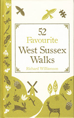 52 Favourite West Sussex Walks Guidebook