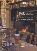 Yorkshire Dales Pub Walks - Top 10 Walks Guidebook