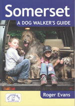 Somerset - A Dog Walker's Guidebook