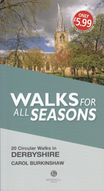 Walks for All Seasons in Derbyshire Guidebook