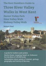 Three River Valley Walks in West Kent Guidebook