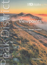Peak District Walks to Viewpoints Top 10 Walks Guidebook