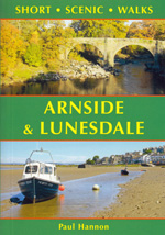Arnside and Lunesdale Short Scenic Walks Guidebook