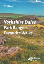 Yorkshire Dales Park Rangers Favourite Walks Guidebook