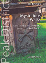 Peak District Mysterious Walks Top 10 Walks Guidebook