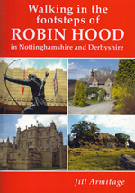 Walking in the Footsteps of Robin Hood Guidebook