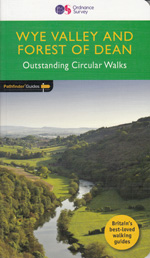 Wye Valley and Forest of Dean Walks Pathfinder Guidebook