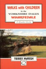 Walks with Children in Wharfedale Guidebook