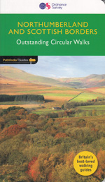 Northumberland and the Scottish Borders Walks Pathfinder Guidebook