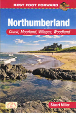 Northumberland - Best Foot Forward Walking Guidebook