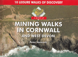 Mining Walks in Cornwall - 10 Leisure Walks