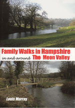 Family Walks in Hampshire in and around the Meon Valley