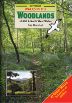 Walks in the Woodlands of Mid and North West Wales