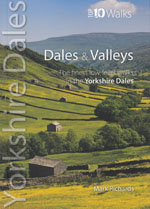 Yorkshire Dales - Dales and Valleys Top 10 Walks