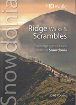 Snowdonia Ridge Walks and Scrambles - Top 10