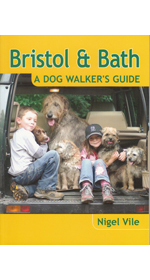 Bristol and Bath - A Dog Walker's Guide