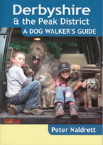Derbyshire and Peak District - A Dog Walker's Guide