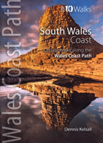Wales Coast Path South Wales Coast Top 10 Walks Guidebook
