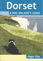 Dorset - A Dog Walker's Guide
