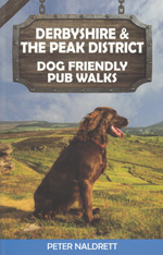Derbyshire and the Peak District Dog Friendly Pub Walks