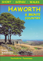 Haworth and Bronte Country Short Scenic Walks Guidebook