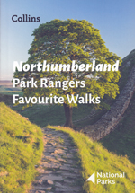 Northumberland - Park Rangers Favourite Walks Guidebook
